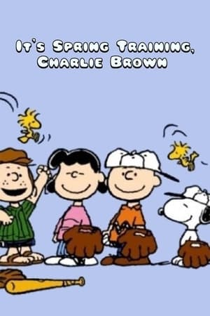 It's Spring Training, Charlie Brown watch It's Spring Training, Charlie Brown