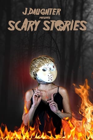 J. Daughter presents Scary Stories watch J. Daughter presents Scary Stories