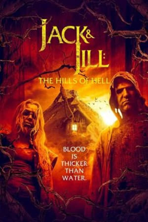 Jack and Jill: The Hills of Hell watch Jack and Jill: The Hills of Hell