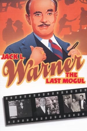 Jack L. Warner: The Last Mogul watch Jack L. Warner: The Last Mogul