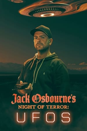 Jack Osbourne's Night of Terror: UFOs watch Jack Osbourne's Night of Terror: UFOs
