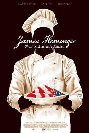 James Hemings: Ghost in America's Kitchen watch James Hemings: Ghost in America's Kitchen