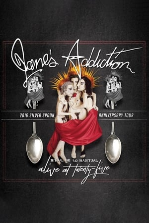 Jane's Addiction - Ritual de lo Habitual - Alive at 25 watch Jane's Addiction - Ritual de lo Habitual - Alive at 25