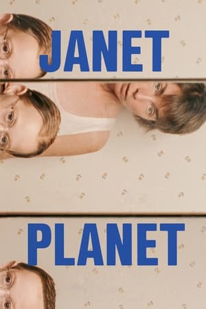 Janet Planet watch Janet Planet