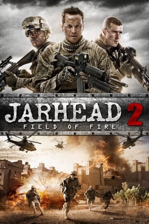 Jarhead 2: Field of Fire watch Jarhead 2: Field of Fire