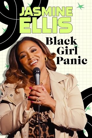 Jasmine Ellis: Black Girl Panic watch Jasmine Ellis: Black Girl Panic