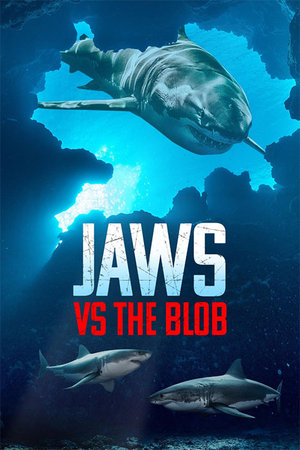 Jaws vs the Blob watch Jaws vs the Blob