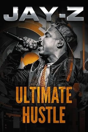 Jay-Z: Ultimate Hustle watch Jay-Z: Ultimate Hustle