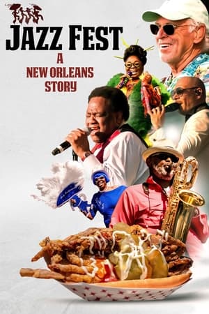 Jazz Fest: A New Orleans Story watch Jazz Fest: A New Orleans Story