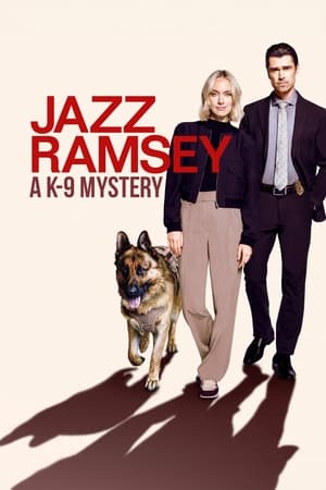 Jazz Ramsey: A K-9 Mystery watch Jazz Ramsey: A K-9 Mystery