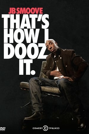 JB Smoove: That's How I Dooz It watch JB Smoove: That's How I Dooz It