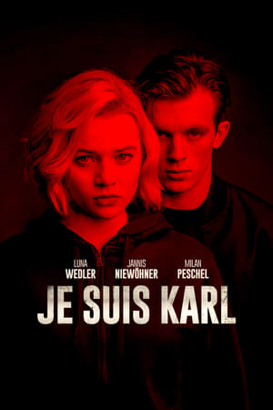 watch Je suis Karl