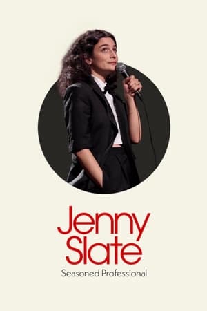 Jenny Slate: Seasoned Professional watch Jenny Slate: Seasoned Professional