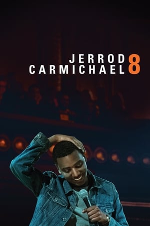 Jerrod Carmichael: 8 watch Jerrod Carmichael: 8