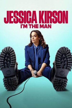 watch Jessica Kirson: I'm the Man