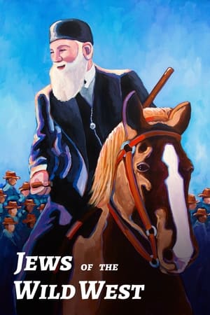 Jews of the Wild West watch Jews of the Wild West