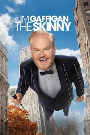Jim Gaffigan: The Skinny watch Jim Gaffigan: The Skinny