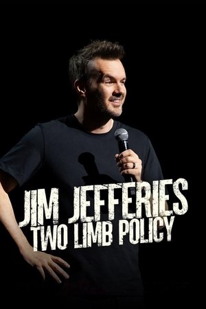 watch Jim Jefferies: Two Limb Policy