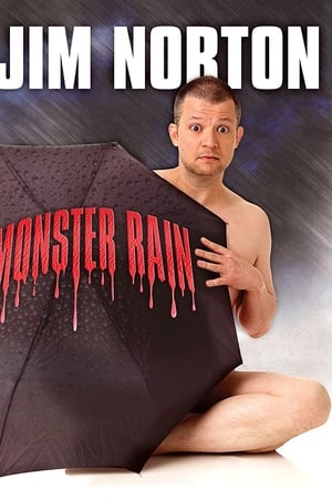 Jim Norton: Monster Rain watch Jim Norton: Monster Rain