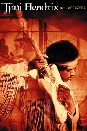 Jimi Hendrix: Live at Woodstock watch Jimi Hendrix: Live at Woodstock