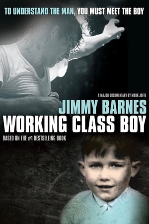 Jimmy Barnes: Working Class Boy watch Jimmy Barnes: Working Class Boy
