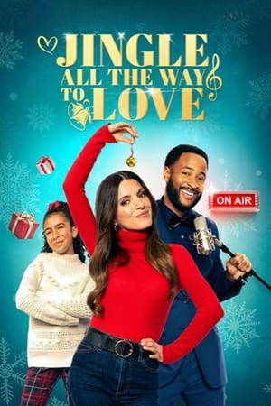 Jingle All the Way to Love watch Jingle All the Way to Love