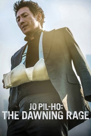 Jo Pil-ho: The Dawning Rage watch Jo Pil-ho: The Dawning Rage