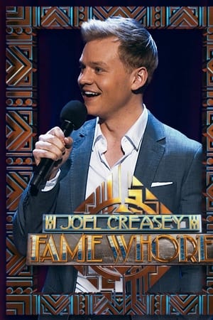watch Joel Creasey: Fame Whore