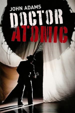 John Adams: Doctor Atomic watch John Adams: Doctor Atomic