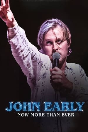 John Early: Now More Than Ever watch John Early: Now More Than Ever