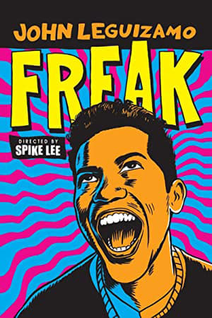 John Leguizamo: Freak watch John Leguizamo: Freak