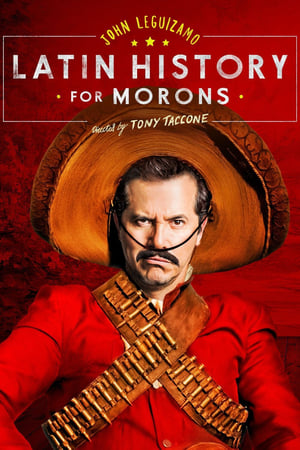 John Leguizamo's Latin History for Morons watch John Leguizamo's Latin History for Morons