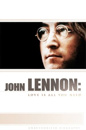 John Lennon: Love Is All You Need watch John Lennon: Love Is All You Need