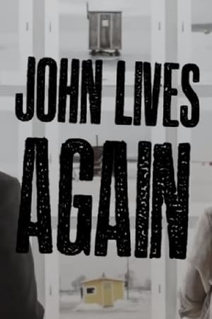 John Lives Again watch John Lives Again
