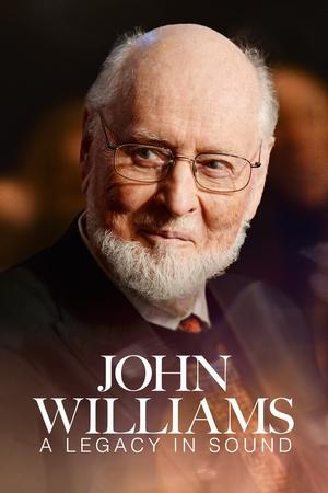 John Williams: A Legacy In Sound watch John Williams: A Legacy In Sound