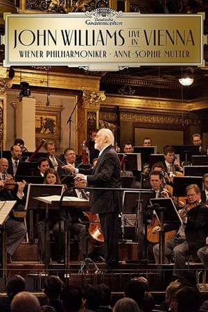 John Williams: Live in Vienna watch John Williams: Live in Vienna