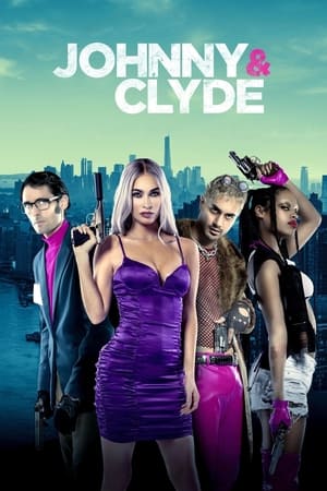 Johnny & Clyde watch Johnny & Clyde