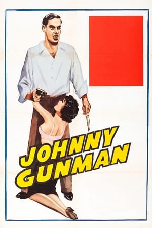 Johnny Gunman watch Johnny Gunman