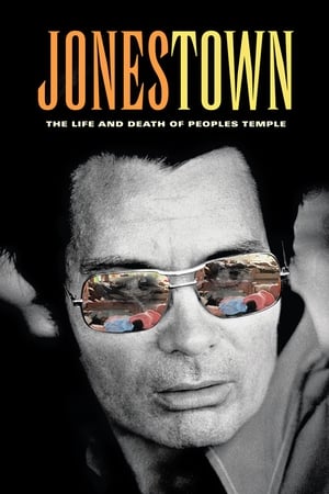 Jonestown: The Life and Death of Peoples Temple watch Jonestown: The Life and Death of Peoples Temple