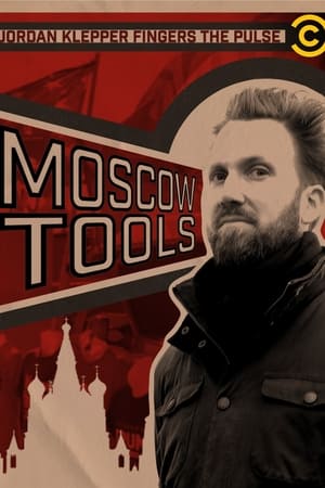 Jordan Klepper Fingers the Pulse: Moscow Tools watch Jordan Klepper Fingers the Pulse: Moscow Tools