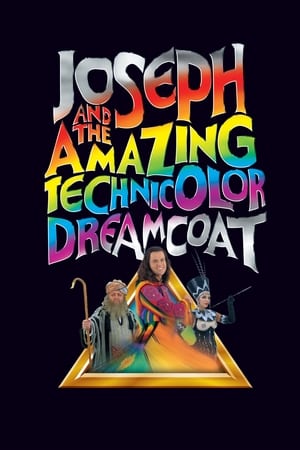 Joseph and the Amazing Technicolor Dreamcoat watch Joseph and the Amazing Technicolor Dreamcoat