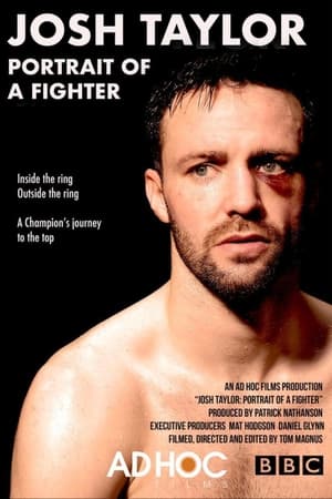 Josh Taylor: Portrait of a Fighter watch Josh Taylor: Portrait of a Fighter