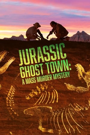 Jurassic Ghost Town: A Mass Murder Mystery watch Jurassic Ghost Town: A Mass Murder Mystery