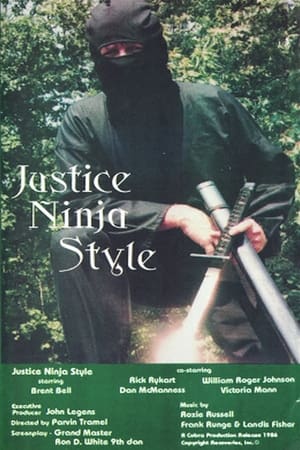 Justice Ninja Style watch Justice Ninja Style