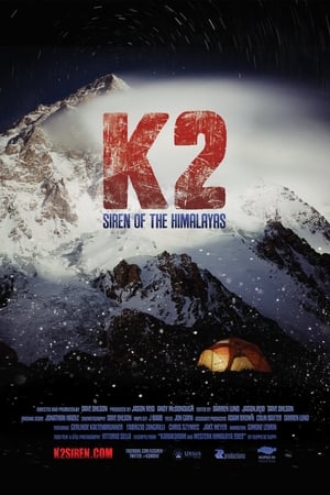 K2: Siren of the Himalayas watch K2: Siren of the Himalayas