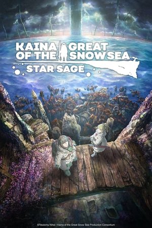 Kaina of the Great Snow Sea: Star Sage watch Kaina of the Great Snow Sea: Star Sage