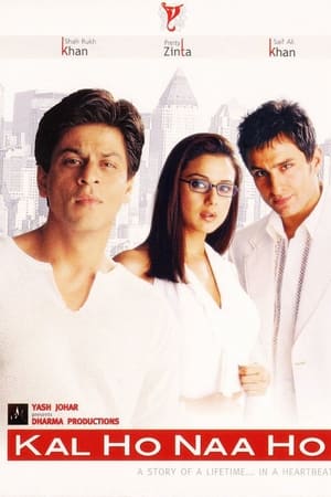 Kal Ho Naa Ho watch Kal Ho Naa Ho