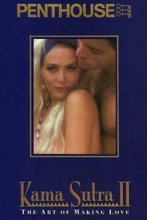 Kama Sutra II - The Art of Making Love watch Kama Sutra II - The Art of Making Love