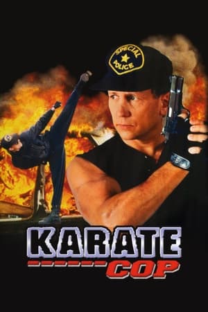 Karate Cop watch Karate Cop