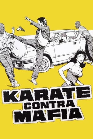Karate vs. Mafia watch Karate vs. Mafia